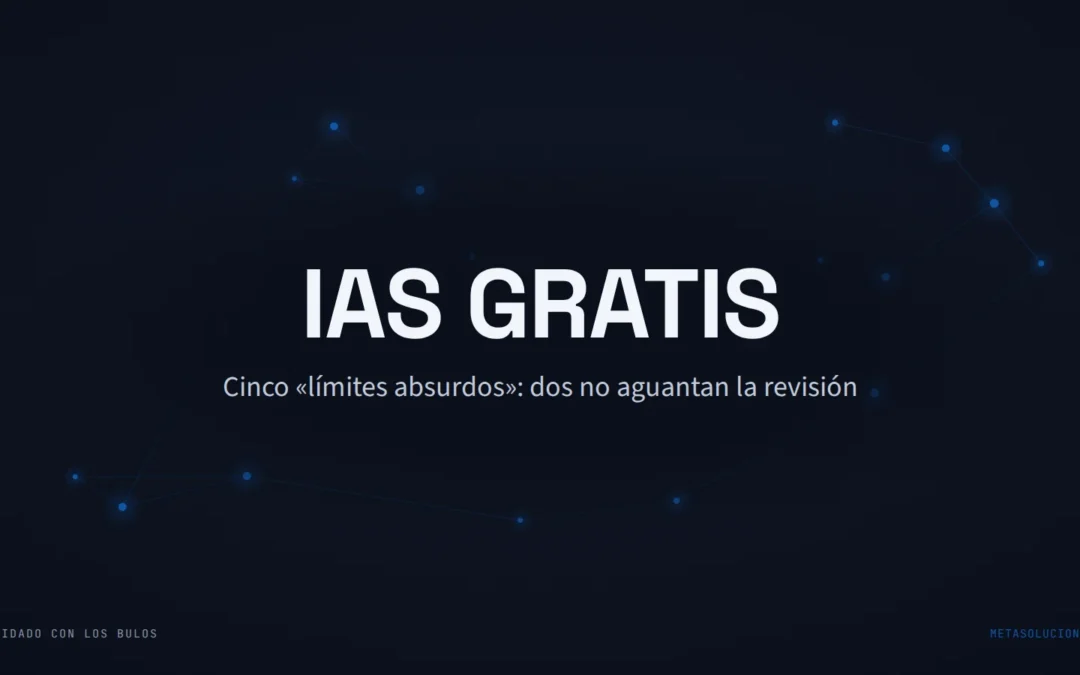 Cinco IAs gratis «con límites absurdos»: dos cifras no aguantan la revisión