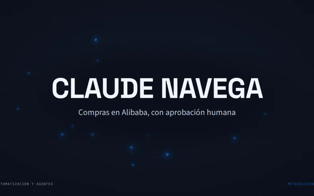 Claude Desktop puede navegar Alibaba por ti — con una aprobación por cada clic, no «sin intervención»