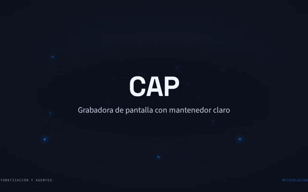 Cabecera del artículo con el texto CAP sobre una constelación de nodos azules en fondo oscuro. Grabadora de pantalla con mantenedor claro.